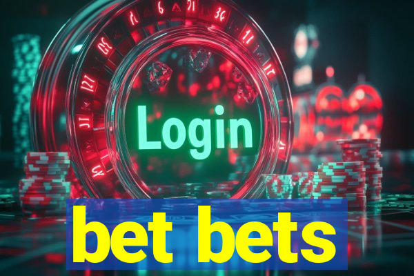 bet bets